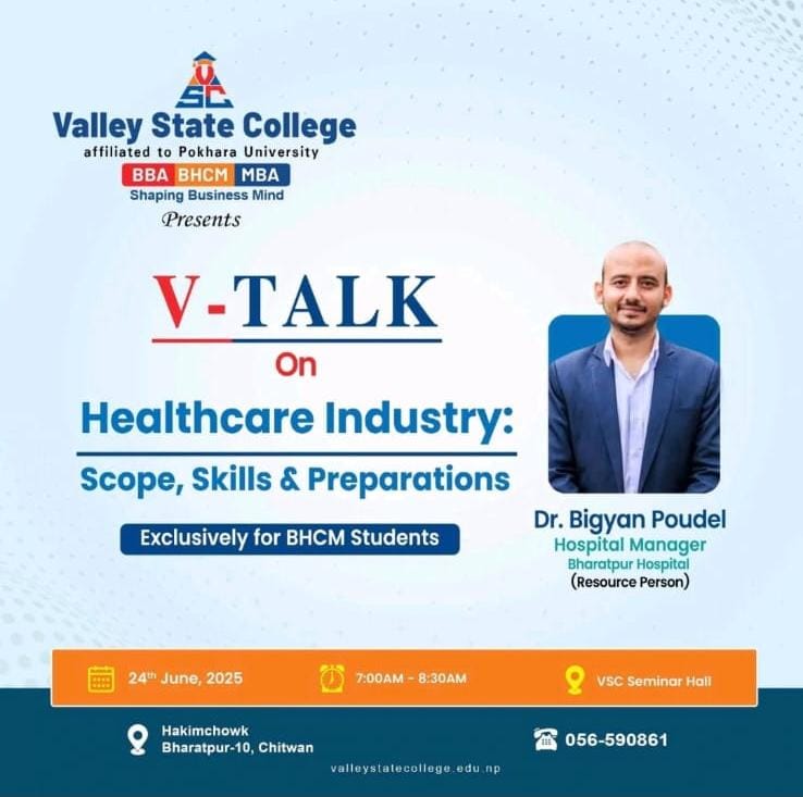 V-Talk on the Healthcare Industry — Dr. Bigyan Poudel as resource person, Valley State College, June 2025